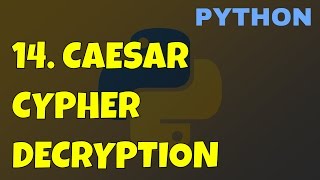 Decoding Caesar Cypher by brute force