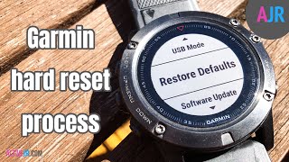 How to hard reset a Garmin fitness watch - Fenix 6, Fenix 5 Series, Forerunner, Vivoactive 3 models