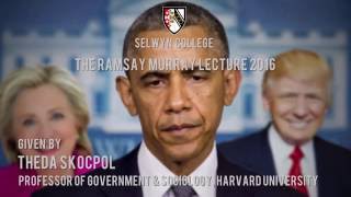 Obama and the state of American politics, The Ramsay Murray Lecture 2016
