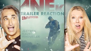 Anek Trailer Reaction! Ayushmann Khurrana | Anubhav Sinha!