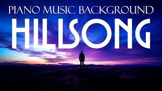 Glorious Hillsong Worship Instrumentals Music Playlist 🎼 Deep Prayer & Soaking Music