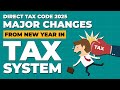 Direct Tax Code 2025: Major Tax System Changes You Need to Know! 📊💡