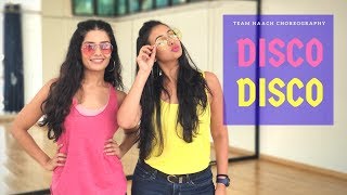 Disco Disco | A Gentleman | Bollywood Dance | Team Naach Choreography