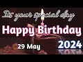 5 May 2024 Birthday Wishing Video||Birthday Video||Birthday Song