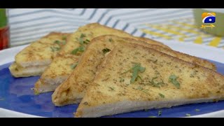 Sehri Table - 19th Ramzan - Recipe: French Cheese Toast | Chef Sumaira | 2nd May 2021