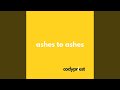 Ashes To Ashes