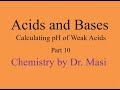 How to Calculate pH of weak acids, pH of Weak Acids and Bases,  Chemistry