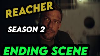 Reacher Season 2 Episode 8 Ending Scene Explain with Dixon