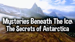 Mysteries beneath the ice: The Secrets of Antarctica #mysteries #beneath #ice #secrets #antartica