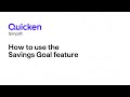 Quicken Simplifi - How to use the Savings Goal feature