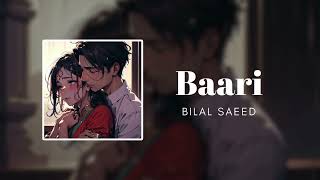 Baari | Bilal Saeed