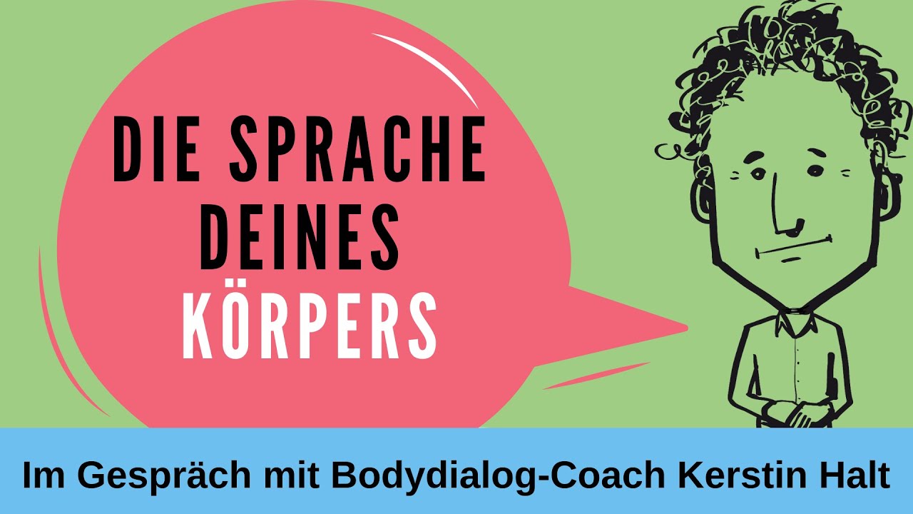 Was Will Dein Körper Dir Sagen Bodydialog Verbindung Von Körper