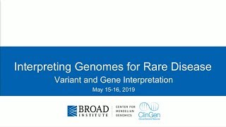 Interpreting Genomes for Rare Disease: Data Sharing - Heidi Rehm, PhD, FACMG