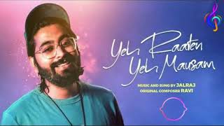 Yeh Raaten Yeh Mausam - Cover Song | JalRaj | Asha Bhosle | Kishore Kumar | Ravi |  new version song