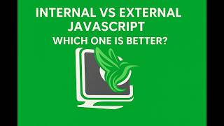 Internal vs External JavaScript — What’s the Difference?