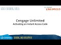 Cengage Unlimited: Activating an Instant Access Code