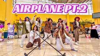 AIRPLANE PT. 2 - BTS [KPOP IN PUBLIC - ONE TAKE] by DAYDREAMZ