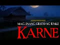 MAG INANG GUSTO NG UNLI KARNE - ASWANG TRUE STORY