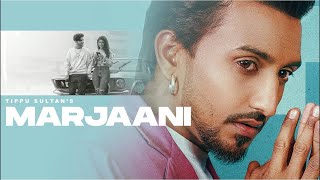 Marjaani (Official Video) : Tippu Sultan & Flop Likhari | Latest New Punjabi Songs 2022