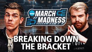 March Madness BRACKET BREAKDOWN | Biggest Upsets & Final Four Picks