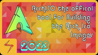 Build a custom Arch Live ISO [ ARCHISO ]