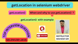 getlocation in selenium webdriver | getlocation command in webdriver | getlocation() methods