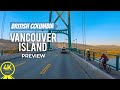 4K Scenic Roads of British Columbia, Canada - Vancouver / Vancouver Island - Short Preview Video