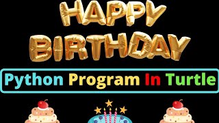 Birthday Wish 🎂🎂🎂 In python just by 3 line of code