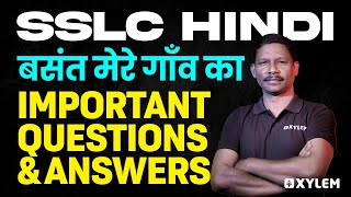 SSLC Hindi - बसंत मेरे गाँव का - Important Questions and Answers | Xylem SSLC