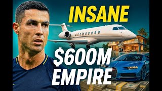 Cristiano Ronaldo’s Insane $600M Empire – You Won’t Believe How He Spends It!