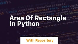 area of rectangle in python