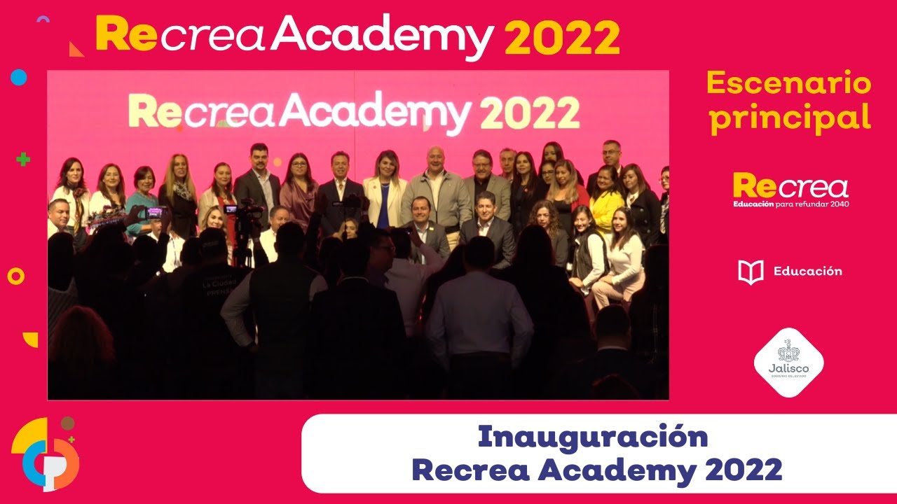 Recrea Academy 2022 Inauguración Youtube