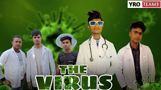 The Virus || YROTEAM3 || YTM3