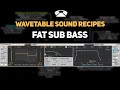 Ableton Wavetable - Fat Sub Bass | Sound Recipes