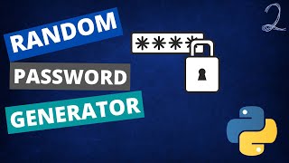 Random Password Generator In Python (second version)