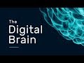 01. The Innovation Series : The Digital Brain