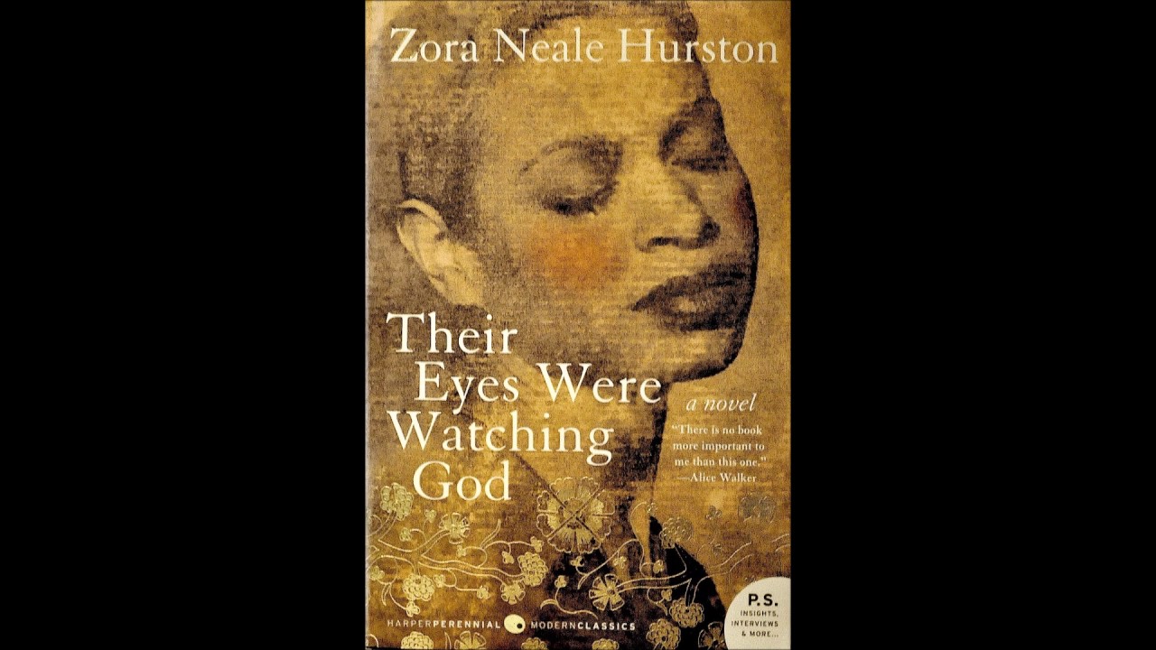 Chapter 1 Their Eyes Were Watching God