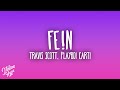 Travis Scott - FE!N