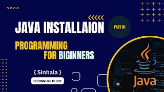 How to install java on pc session 01 | #sinhala #programming #code #java