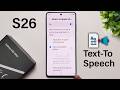 Samsung Galaxy S26 / S26 Ultra : How To Set Up & Use Text To Speech - Full Guide
