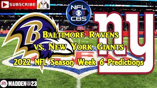 Baltimore Ravens vs. New York Giants | 2022 NFL Season Week 6 | Predictions Madden NFL 23
