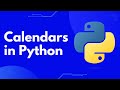 Mastering Python's Calendar Module: Your Comprehensive Guide to Time Management