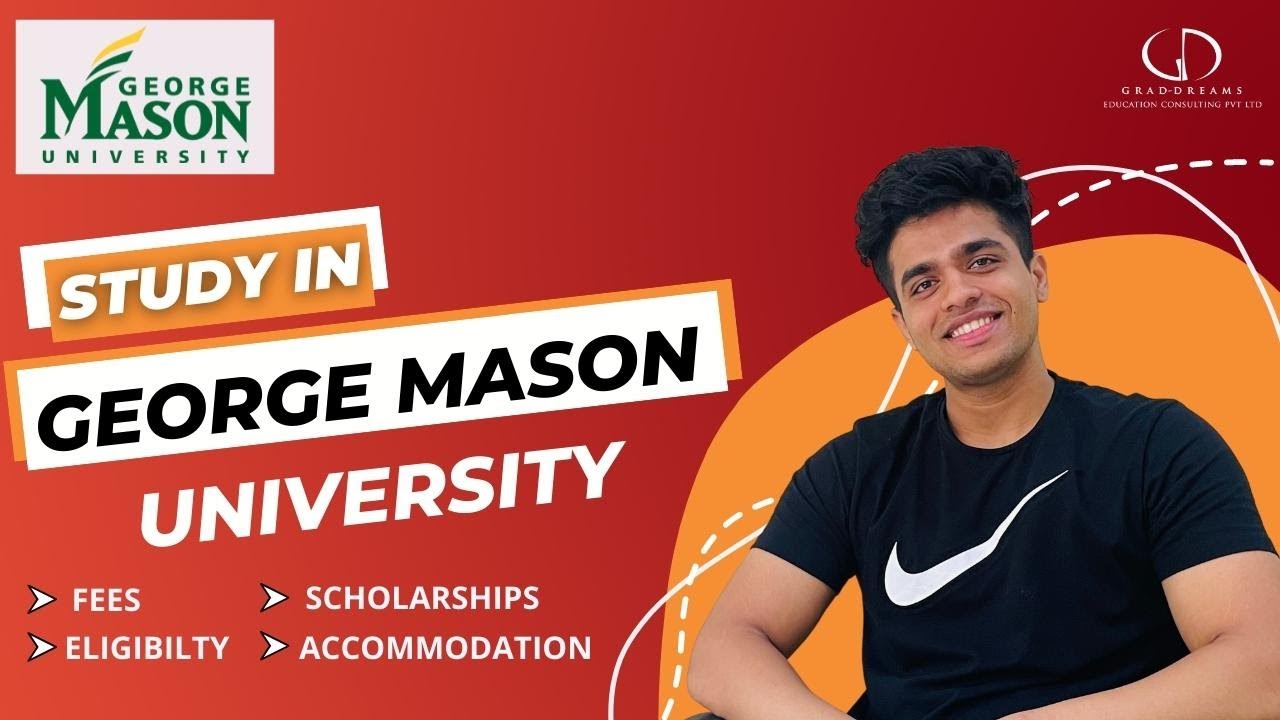 George Mason University (USA): Top Programs, Fees, Eligibility ...