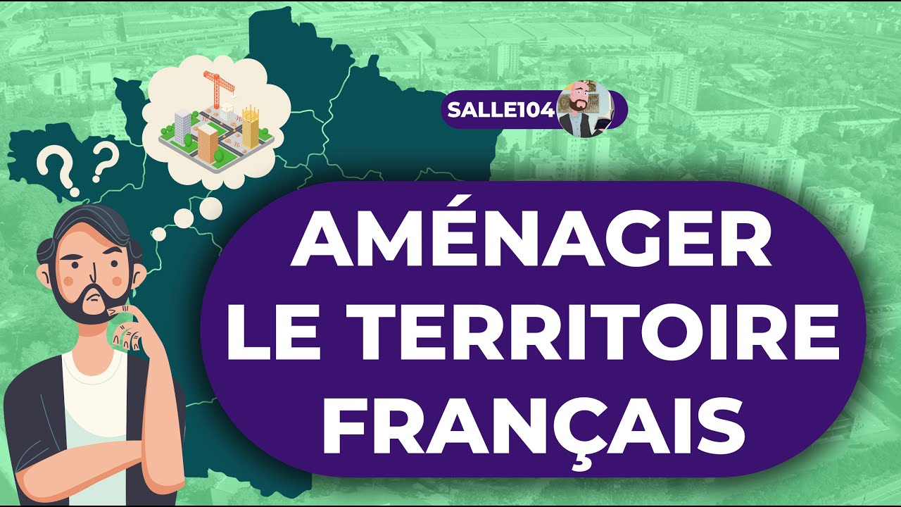 Aménager Le Territoire Français - Géographie - Troisième - YouTube