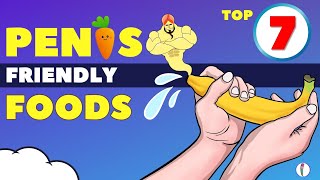 Top 7 P*nis Friendly Foods | Erectile Dysfunction Treatment | Testosterone Booster | ED