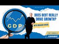 The Truth About Debt and Economic Growth