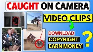 How To Download Caught On Camera Video Clips ?