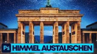 Photoshop Tutorial: Himmel austauschen (Sternenhimmel einfügen)