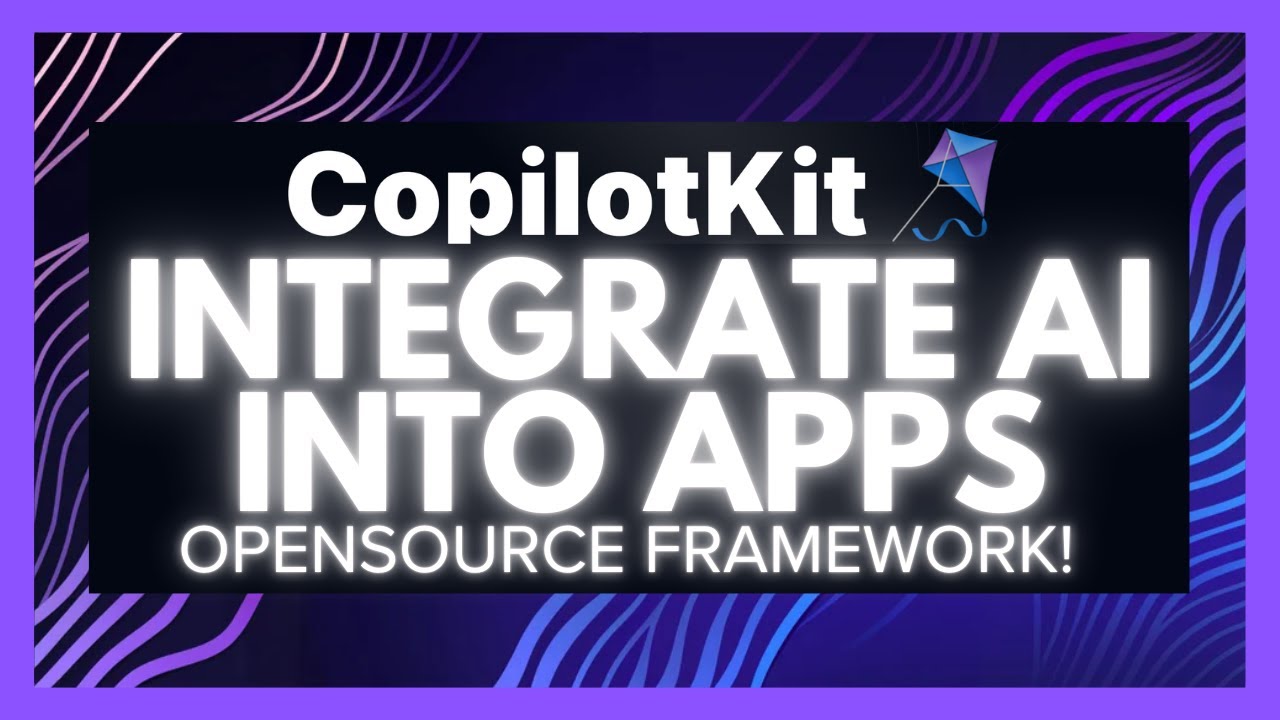 Copilotkit How To Integrate Ai Into Your Applications Opensource
