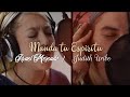 Israel Mercado feat. Judith Uribe - Manda tu Espíritu (Video Oficial)